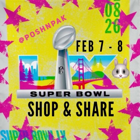 Other - Proud Participant of Super Bowl Shop n Share sponsored by @poshnpak 2/7-2/8/26